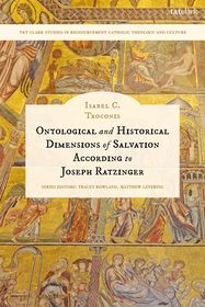 Ontological and Historical Dimensions of Salvation According to Joseph Ratzinger: To Identity through History