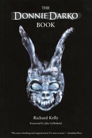 The Donnie Darko Book The Donnie Darko Book
