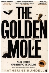 The Golden Mole: and Other Living Treasure The Golden Mole: and Other Living Treasure