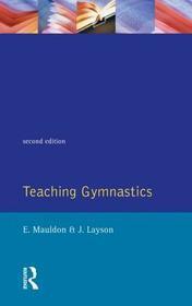 Teaching Gymnastics Teaching Gymnastics
