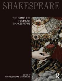 The Complete Poems of Shakespeare The Complete Poems of Shakespeare
