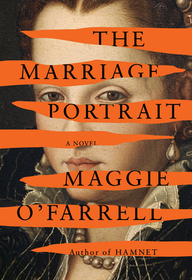 The Marriage Portrait: Reese's Book Club The Marriage Portrait: Reese's Book Club