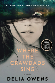 Where the Crawdads Sing: Reese's Book Club Where the Crawdads Sing: Reese's Book Club