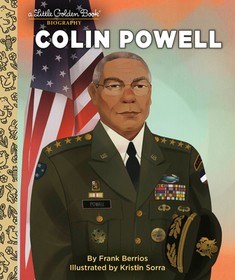 Colin Powell: A Little Golden Book Biography Colin Powell: A Little Golden Book Biography