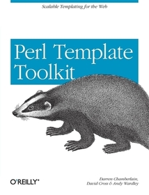 Perl Template Toolkit: Scalable Templating for the Web