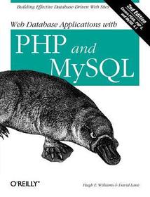 Web Database Applications with PHP and MySQL 2e: Building Effective Database-Driven Web Sites