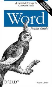 Word Pocket Guide 2e: A Quick Reference to Common Tasks