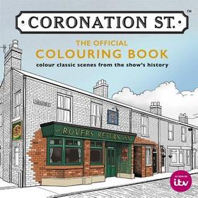 Coronation Street: The Official Colouring Book: The Official Colouring Book