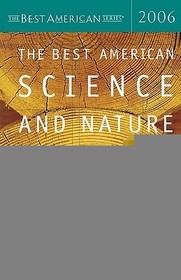 The Best American Science and Nature Writing 2006