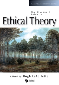 The Blackwell Guide to Ethical Theory: Physics