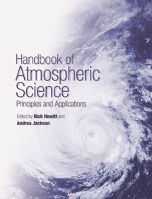 Handbook of Atmospheric Science ? Principles and Applications: Principles and Applications