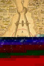 A History of the World in Twelve Maps