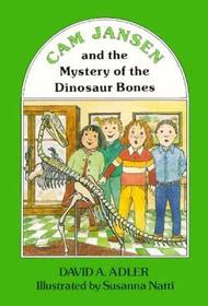 CAM Jansen: The Mystery of the Dinosaur Bones #3 CAM Jansen: The Mystery of the Dinosaur Bones #3