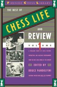 Best of Chess Life and Review, Volume 1: 1933-1960