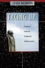 Facing Up ? Science and its Cultural Adversaries: Science and Its Cultural Adversaries