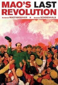 Mao's Last Revolution Mao's Last Revolution