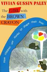 The Girl with the Brown Crayon (Paper)