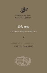 Tria sunt – An Art of Poetry and Prose Tria sunt – An Art of Poetry and Prose