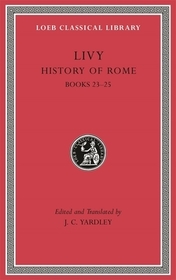 History of Rome, Volume VI – Books 23–25