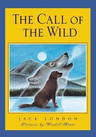 The Call of the Wild The Call of the Wild