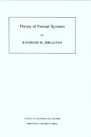 Theory of Formal Systems Theory of Formal Systems