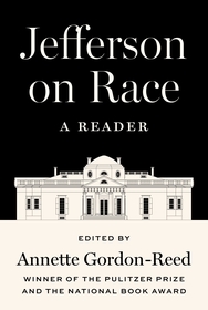 Jefferson on Race: A Reader