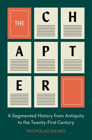 The Chapter: A Segmented History from Antiquity to the Twenty-First Century The Chapter: A Segmented History from Antiquity to the Twenty-First Century