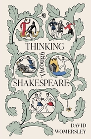 Thinking Through Shakespeare