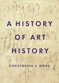 A History of Art History A History of Art History