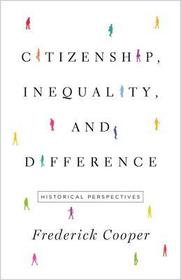 Citizenship, Inequality, and Difference: Historical Perspectives