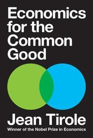 Economics for the Common Good Economics for the Common Good