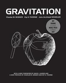 Gravitation: With a new foreword by David I. Kaiser Gravitation: With a new foreword by David I. Kaiser