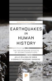 Earthquakes in Human History: The Far-Reaching Effects of Seismic Disruptions