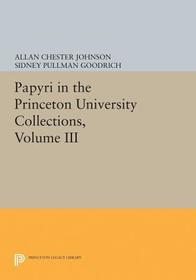 Papyri in the Princeton University Collections, Volume III: Taxation in Egypt from Augustus to Diocletian Papyri in the Princeton University Collections, Volume III: Taxation in Egypt from Augustus to Diocletian