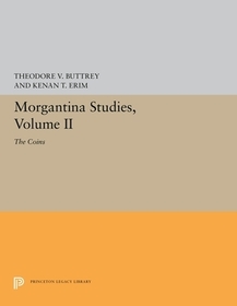 Morgantina Studies, Volume II: The Coins