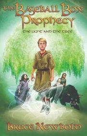 Baseball Box Prophecy Vol. 3: The Light and the Tree