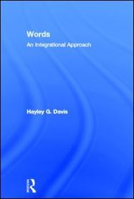 Words - An Integrational Approach: An Integrational Approach