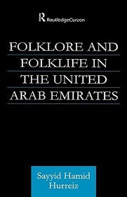 Folklore and Folklife in the United Arab Emirates