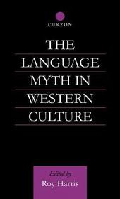 The Language Myth in Western Culture