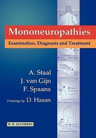 Mononeuropathies: Examination, Diagnosis and Treatment