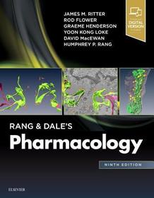 Rang & Dale's Pharmacology: Enhanced Digital Version Included. Details inside