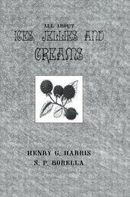 About Ices Jellies & Creams: Error Reduction in Health Care About Ices Jellies & Creams: Error Reduction in Health Care