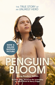 Penguin Bloom (Young Readers' Edition) Penguin Bloom (Young Readers' Edition)