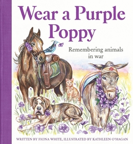 Wear a Purple Poppy: Remembering Animals in War