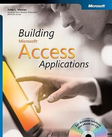 Building Microsoft? Access Applications Building Microsoft? Access Applications