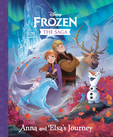 The Frozen Saga: Anna and Elsa's Journey (Disney Frozen) The Frozen Saga: Anna and Elsa's Journey (Disney Frozen)