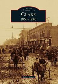 Clare: 1865-1940