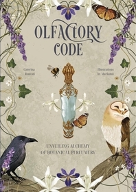 Olfactory Code: Unveiling the Alchemy of Botanical Perfumery