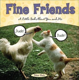 Fine Friends: A Little Book About You and Me