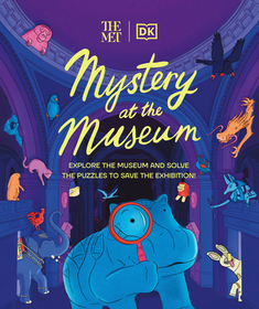 The Met Mystery at the Museum: Explore the Museum and Solve the Puzzles to Save the Exhibition! The Met Mystery at the Museum: Explore the Museum and Solve the Puzzles to Save the Exhibition!